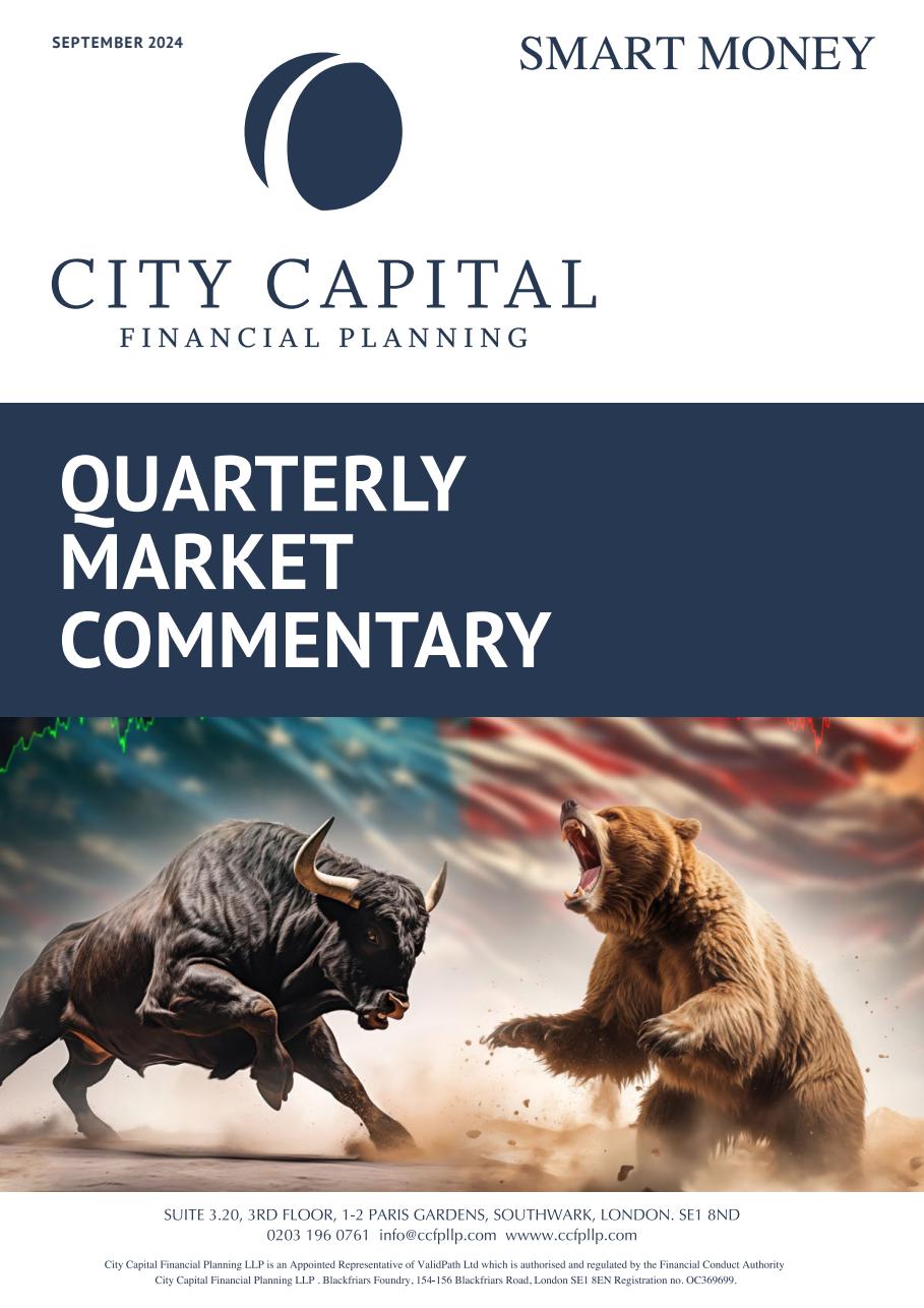 City Capital Financial Planning - Quarterly Market Commentary - Sept 24